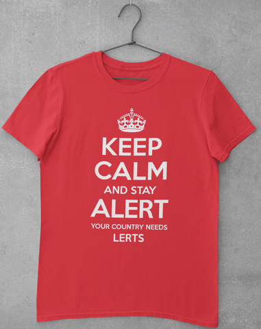 Keep Calm, Stay Alert