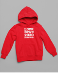 Lockdown Survivor Hoodie