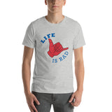 life is rad t shirt